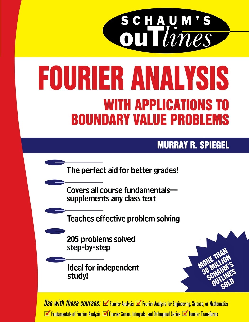 Schaum's Outline of Fourier Analysis with Applications to Boundary Value Problems Mathematics