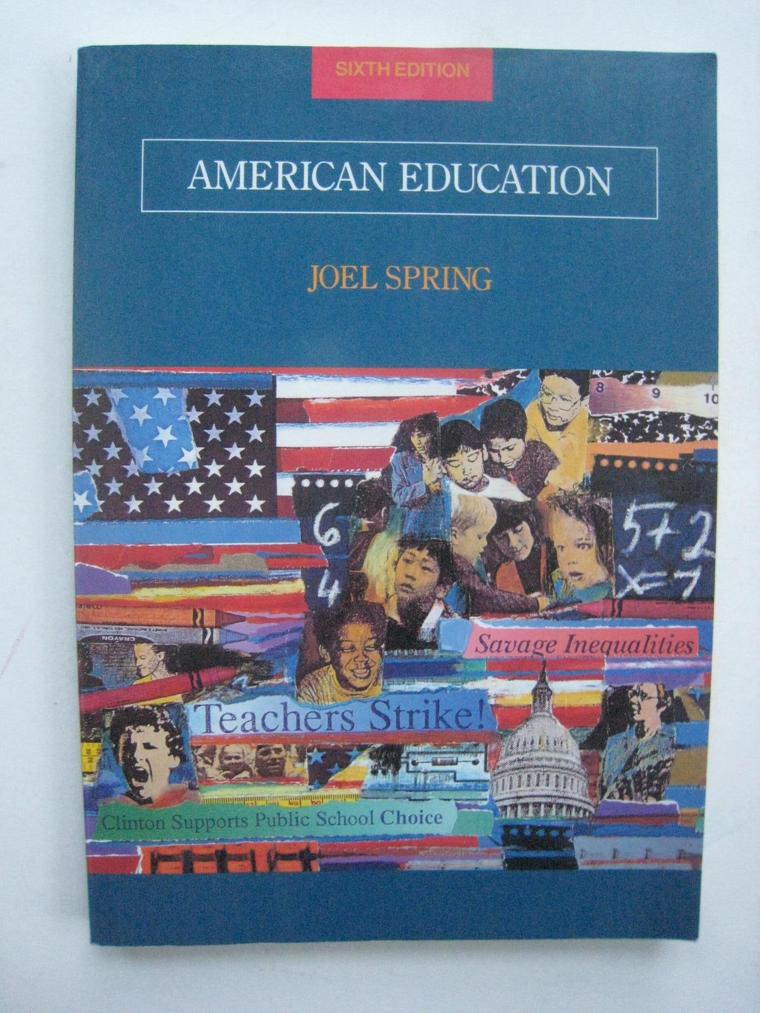 American Education: An Introduction to Social and Political Aspects Learning & Reference