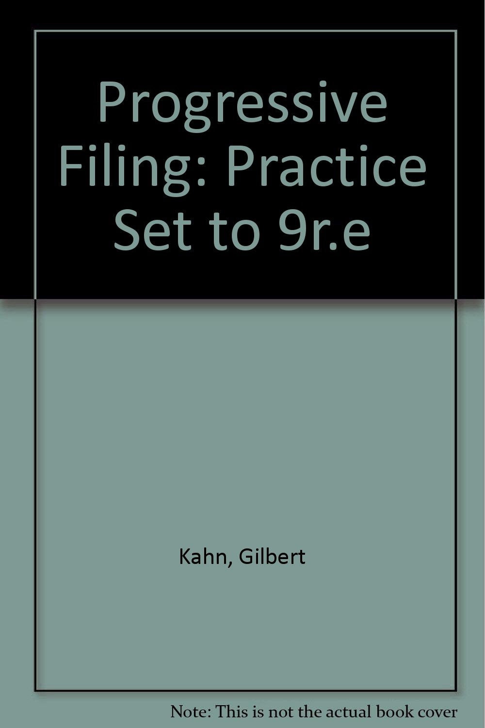 Practice Set for Progressive Filing Business, Finance & Career