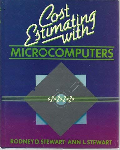 Cost Estimating With Microcomputers Business, Finance & Career