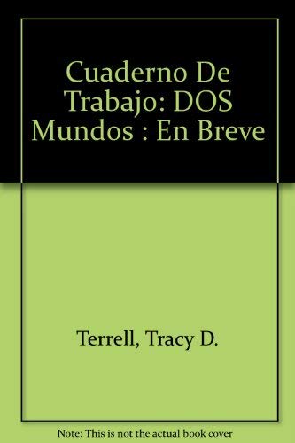 Cuaderno De Trabajo: DOS Mundos : En Breve book