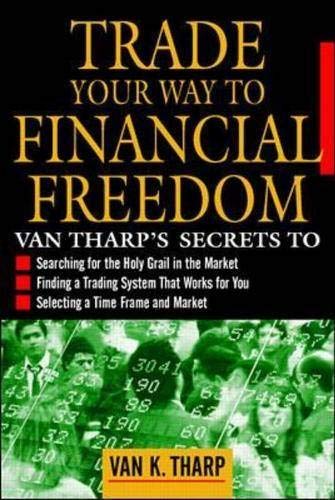 Trade Your Way to Financial Freedom Business, Finance & Career