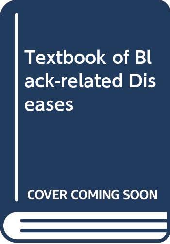 Textbook of Black-related Diseases Medicine