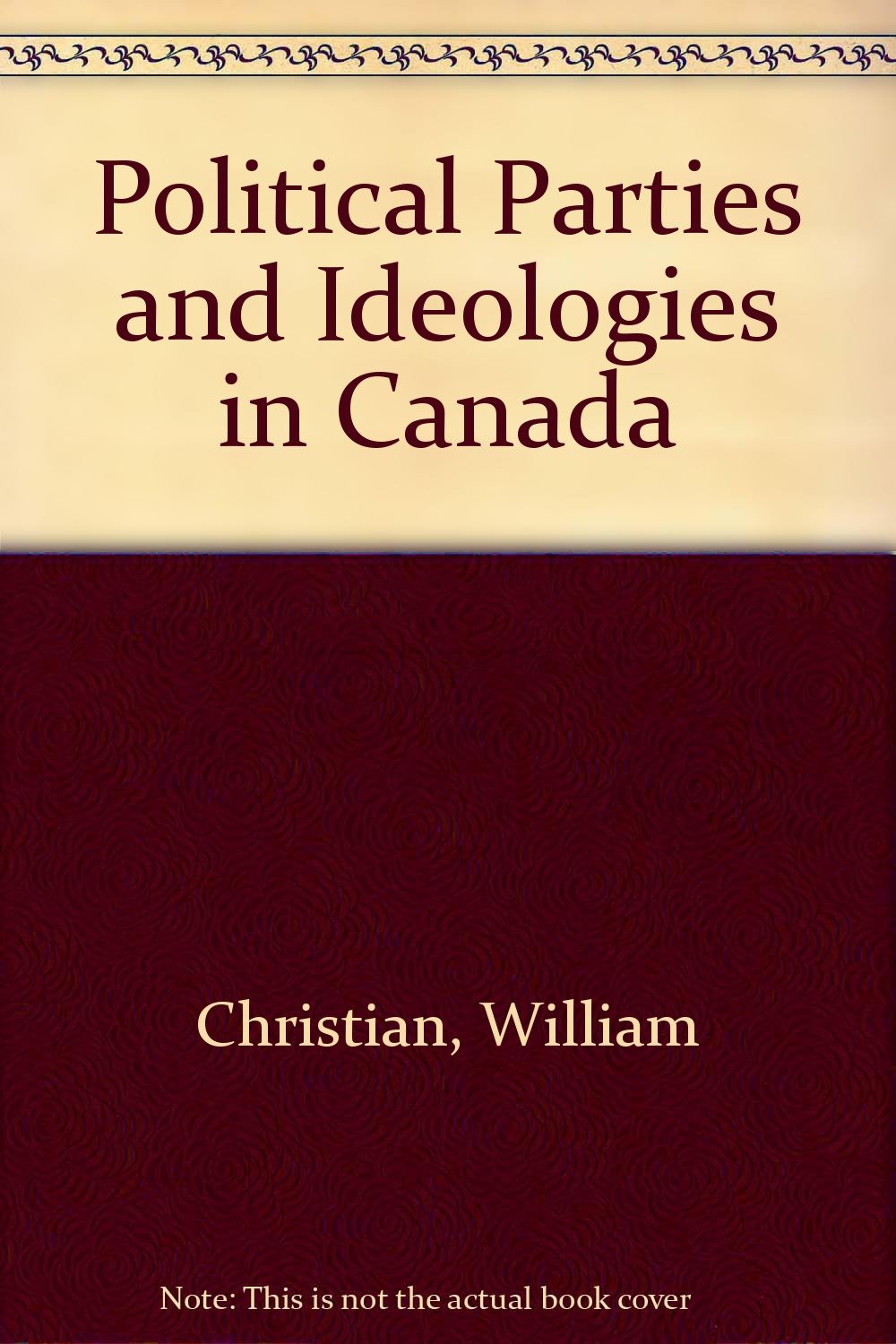 Political Parties and Ideologies in Canada book