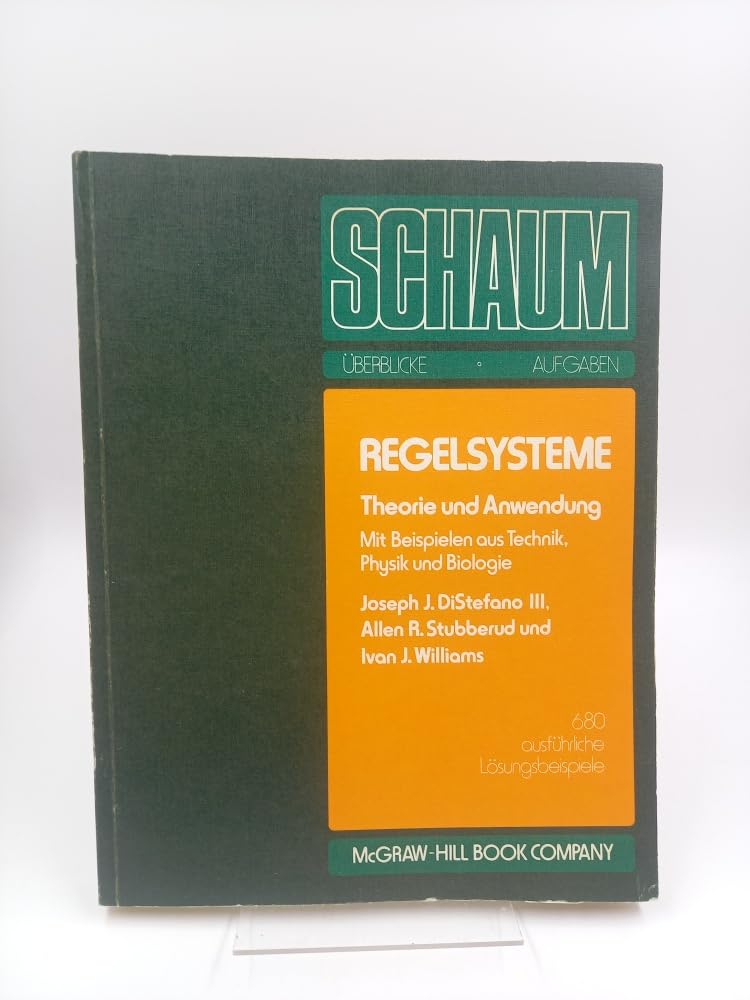 Regelsysteme. Theorie und Anwendung. 415 Lösungsbeispiele, 169 Ergänzungsaufgaben mit Lösungen Books