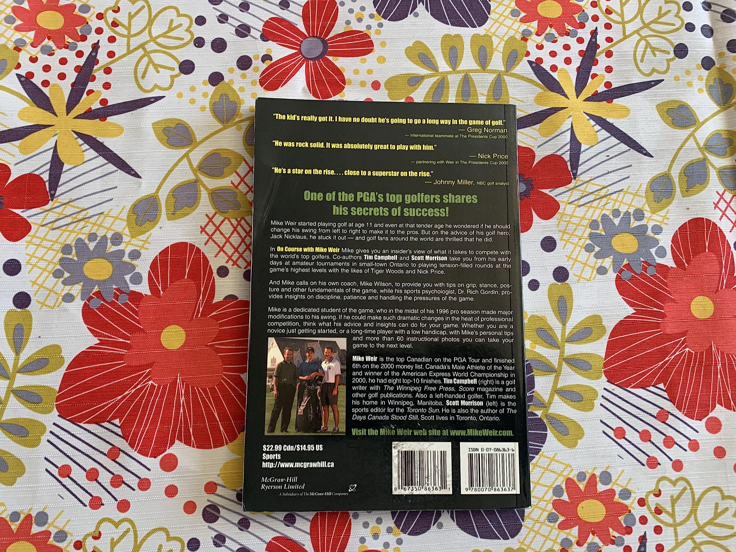 On Course With Mike Weir: Insights and Instructions from a Left-Hander on the Pga Tour book