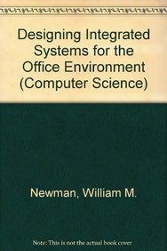 Product Image: Designing Integrated Systems for the Office Environment (Computer Science S.)