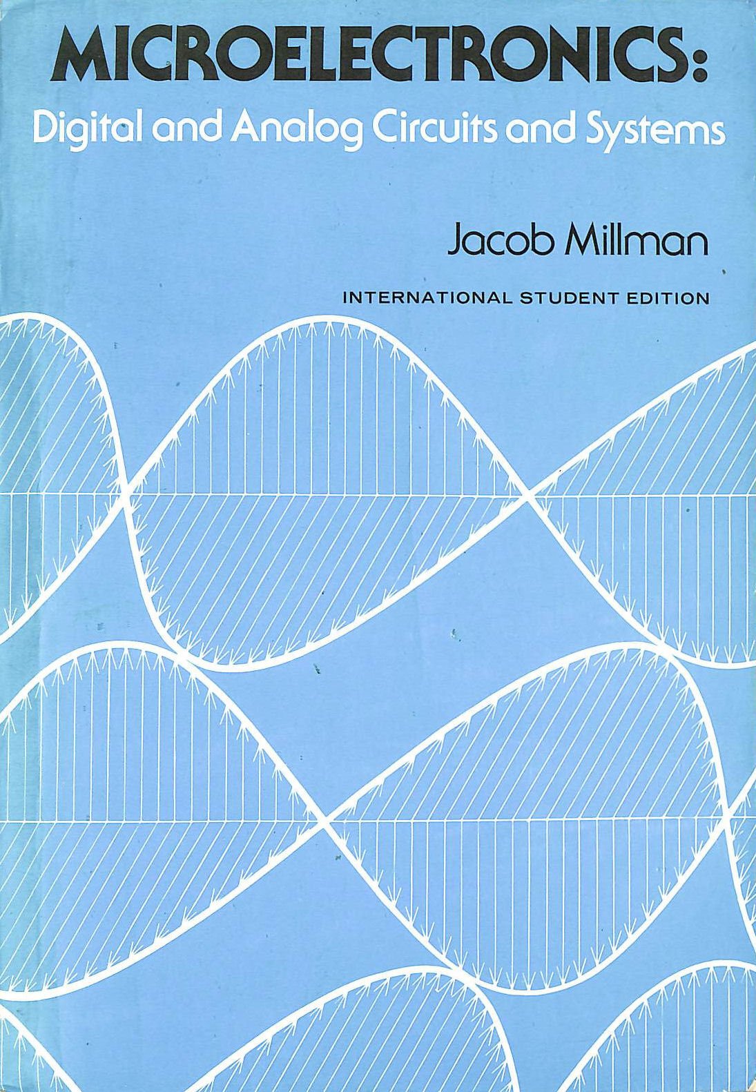 Microelectronics: Digital and Analog Circuits and Systems book