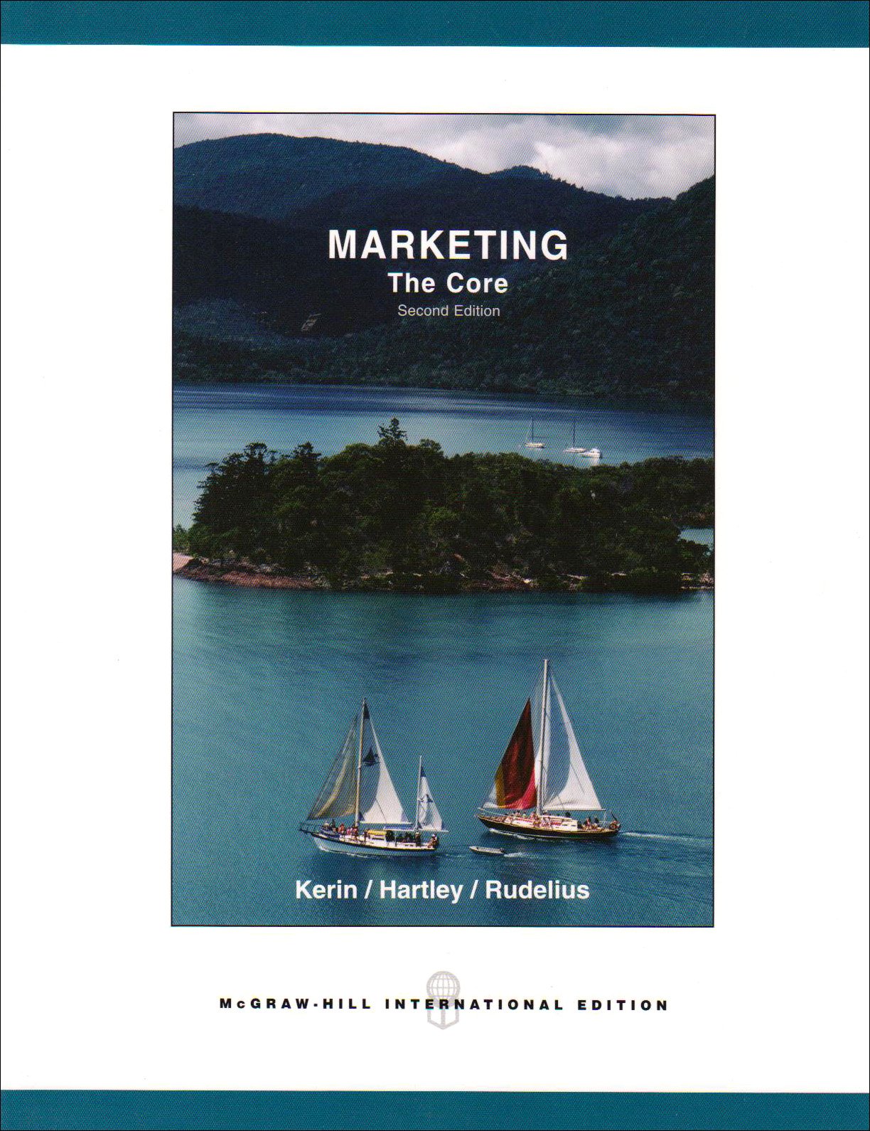 Marketing: The Core w/OLC and Premium Content book