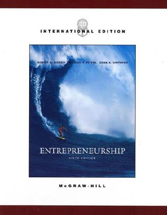 Entrepreneurship Sixth Edition International Edition By Robert D. Hisrich, Michael P. Peters, Dean A. Shepherd Books