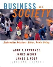 Business and Society: Stakeholders, Ethics, Public Policy Business, Finance & Career