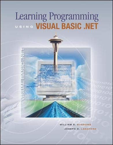 Learning Programming Using Visual Basic .NET with Student CD Computer Science