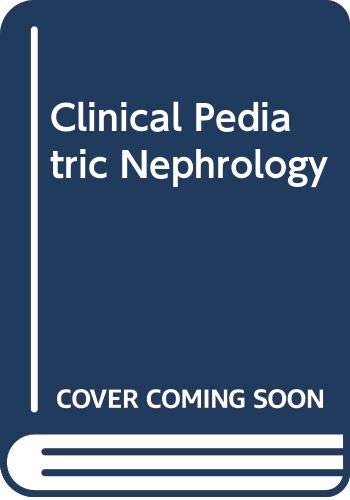 Clinical Pediatric Nephrology Medicine