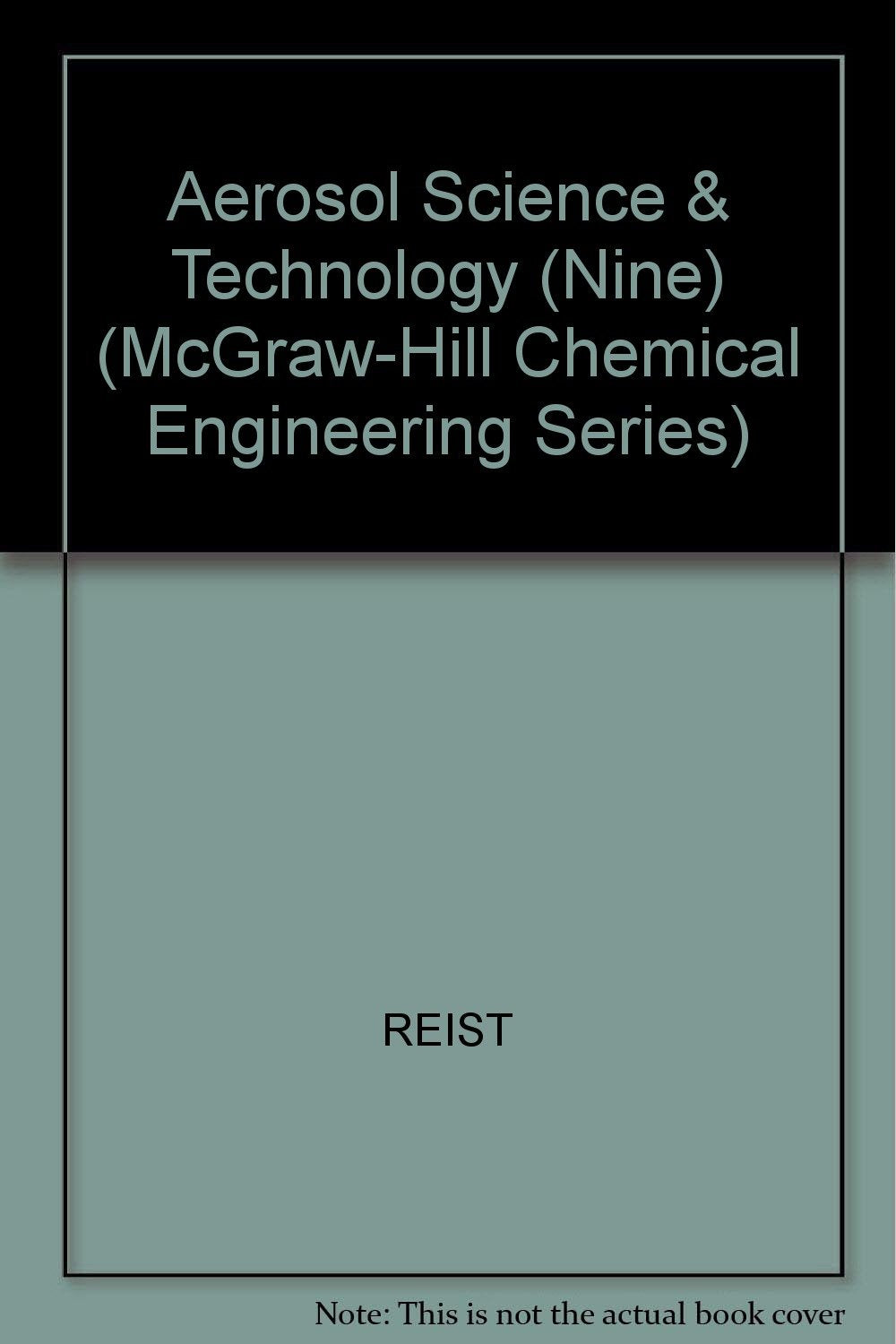 Aerosol Science & Technology (Nine) (McGraw-Hill Chemical Engineering Series) Natural Sciences
