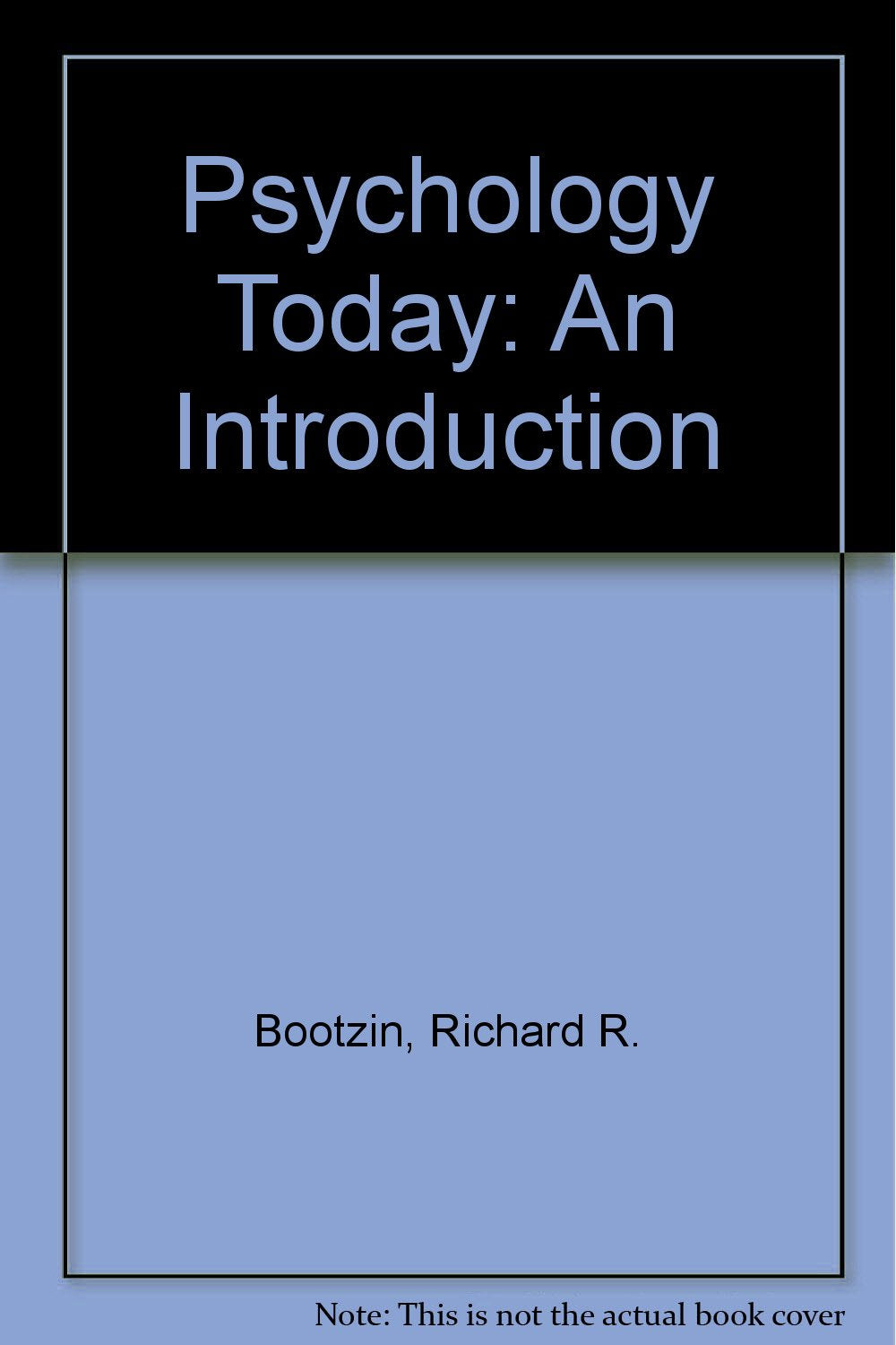 Product Image: Psychology Today: An Introduction