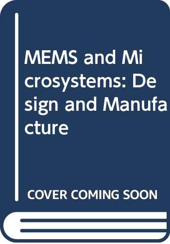 Product Image: MEMS and Microsystems: Design and Manufacture