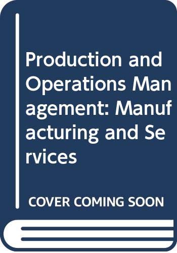 Production and Operations Management: Manufacturing and Services Business, Finance & Career