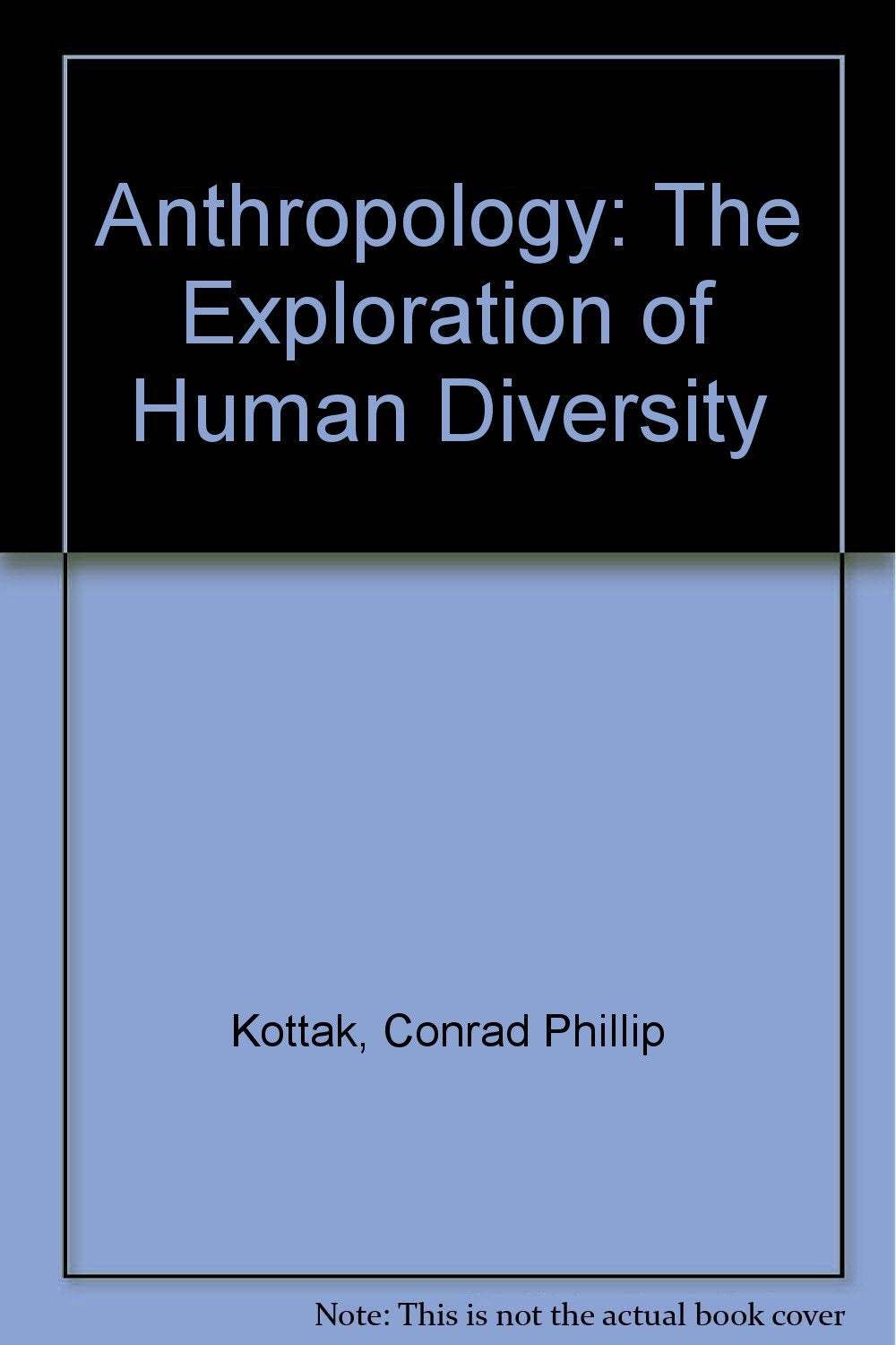 Anthropology: The Exploration of Human Diversity Science