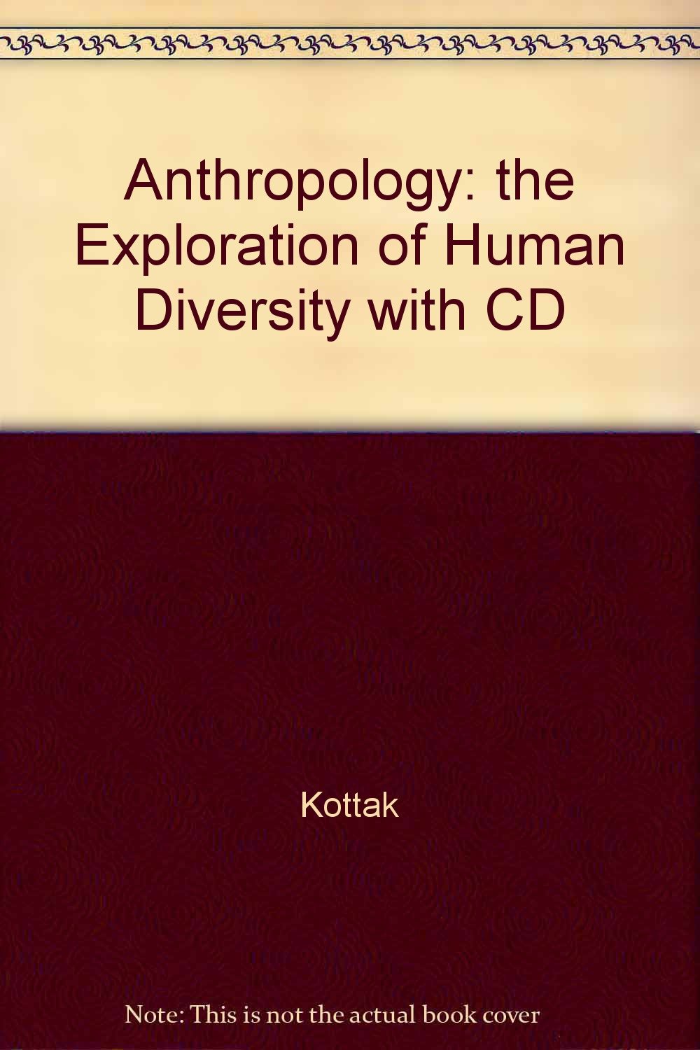 Anthropology: the Exploration of Human Diversity with CD Social Sciences