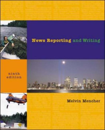 News Reporting and Writing with Free "Brush-Up" and "NRW Plus" Student CD-ROMs book