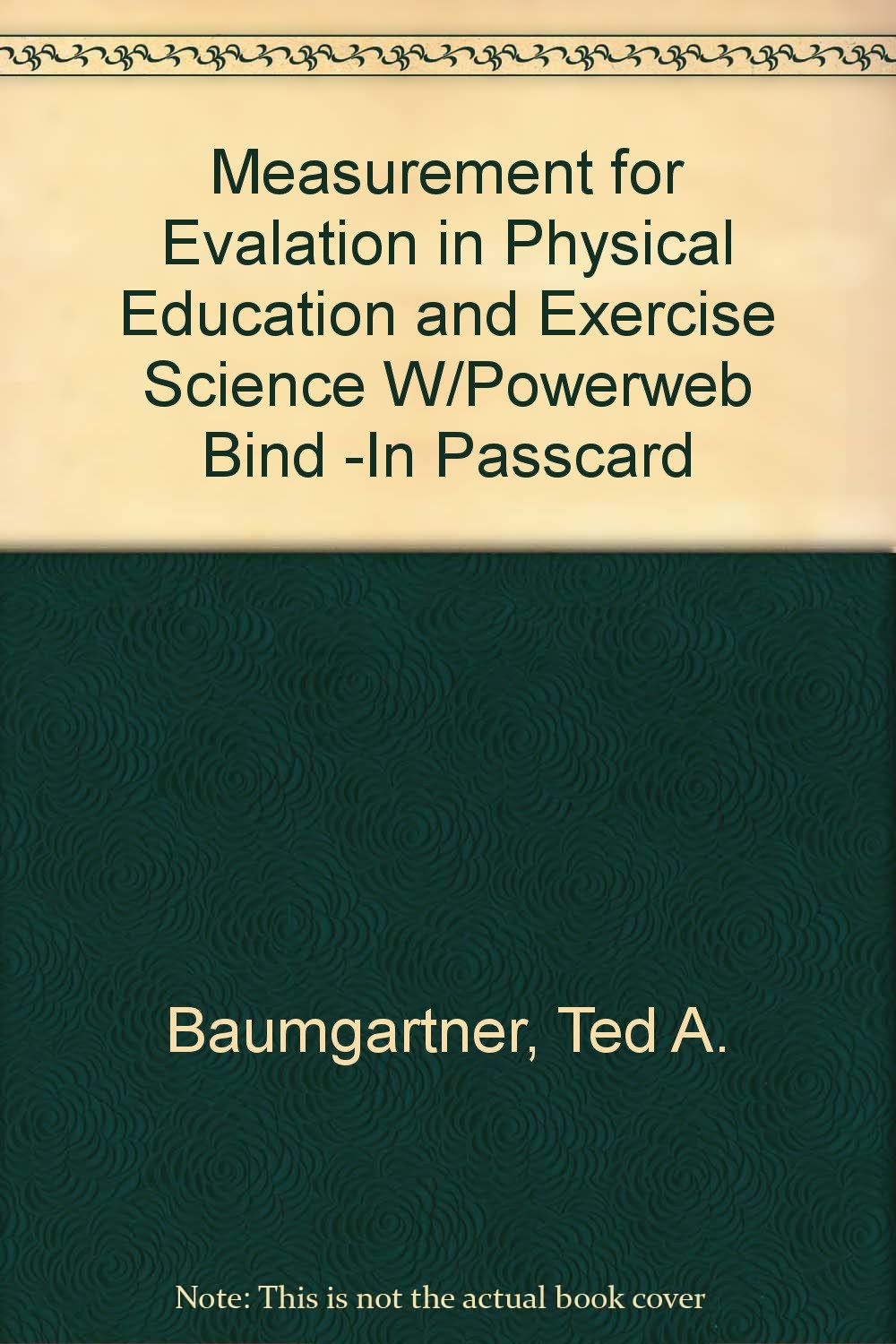 Product Image: Measurement for Evalation in Physical Education and Exercise Science w/PowerWeb Bind -In Passcard