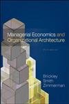 Managerial Economics and Organizational Architecture Business, Finance & Career