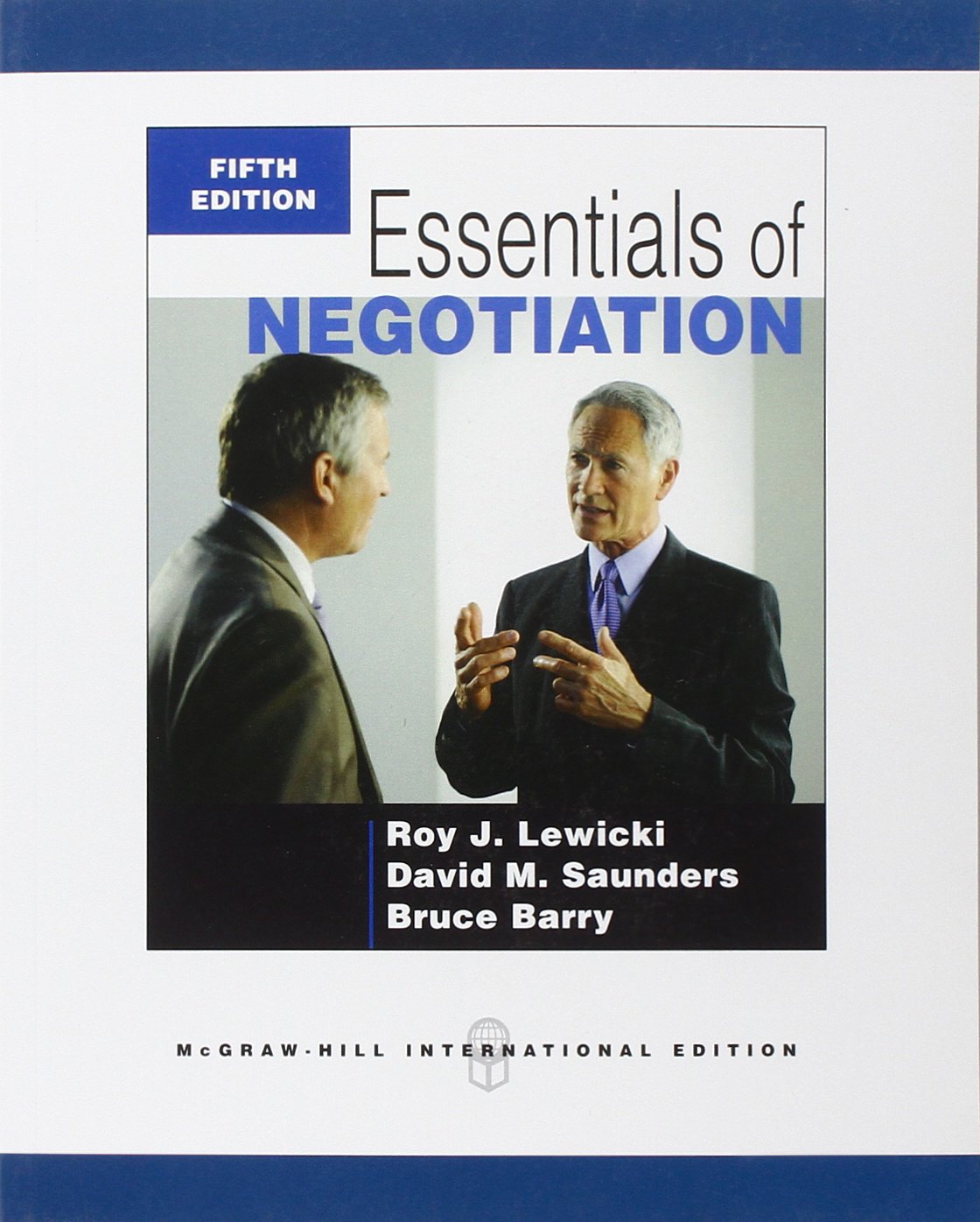 Essentials of Negotiation, International Edition (Economia e discipline aziendali) Business, Finance & Career