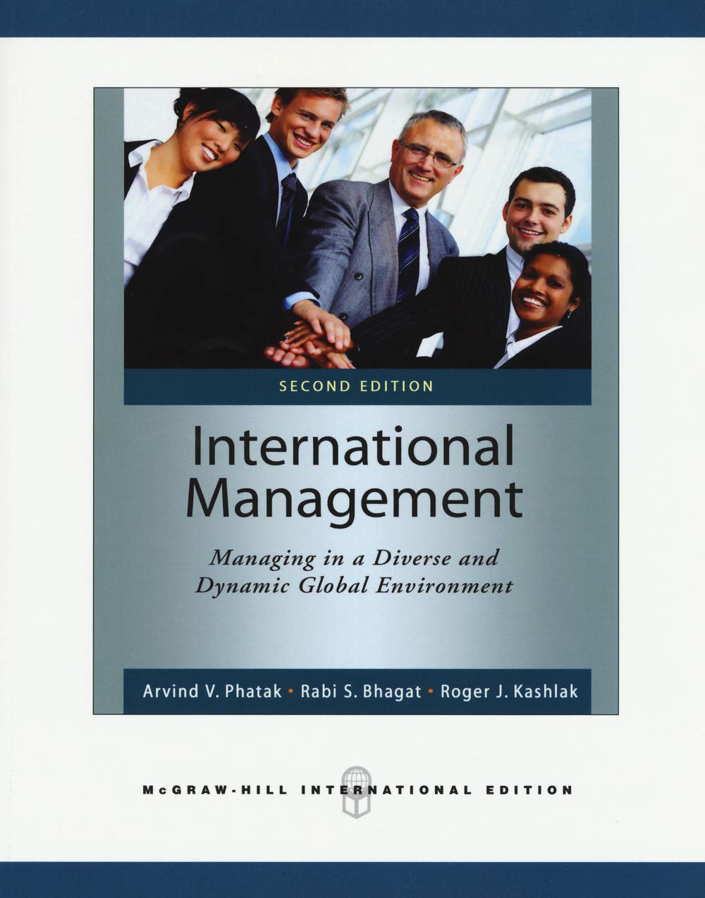 International Management: Managing in a Diverse and Dynamic Global Environment book