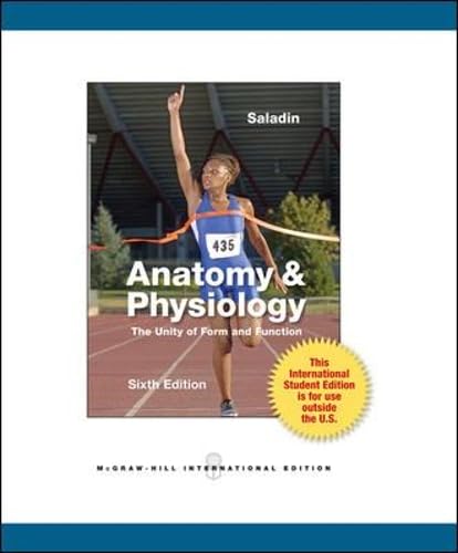 Anatomy & Physiology: The Unity of Form and Function Medicine