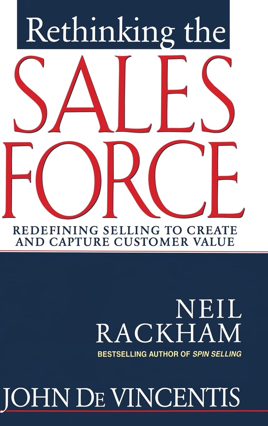 Rethinking the Sales Force Business, Finance & Career