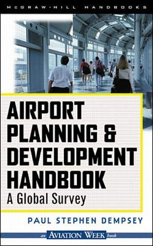 Airport Planning and Development Handbook: A Global Survey book