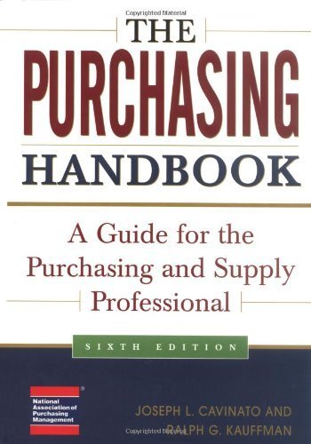 The Purchasing Handbook: A Guide for the Purchasing and Supply Professional Business, Finance & Career