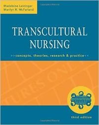 Transcultural Nursing: Concepts, Theories, Research, and Practice Medicine