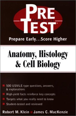Anatomy, Histology and Cell Biology (Pretest Series) Medicine