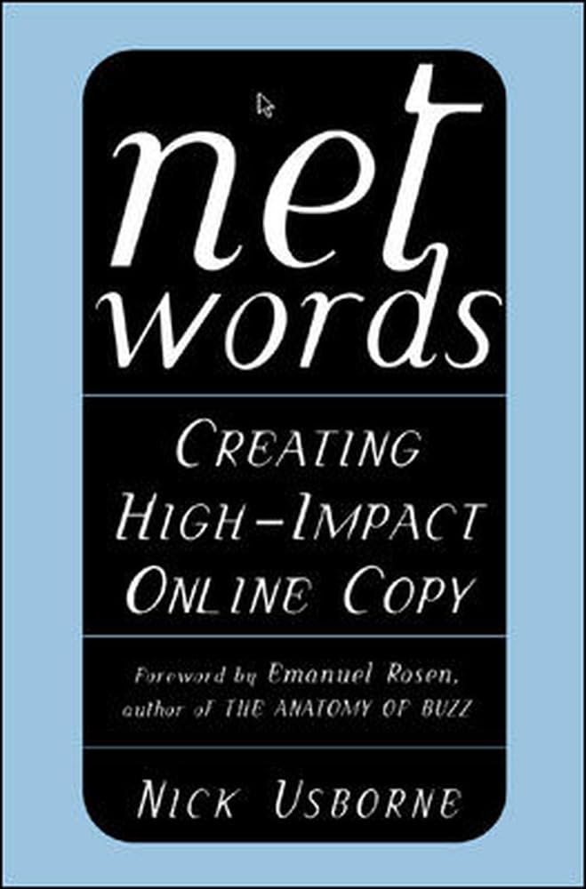 Product Image: Net Words: Creating High-Impact Online Copy