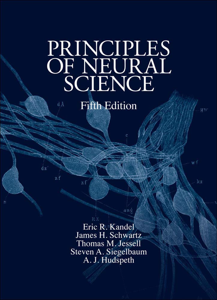 Principles of Neural Science, Fifth Edition Medicine