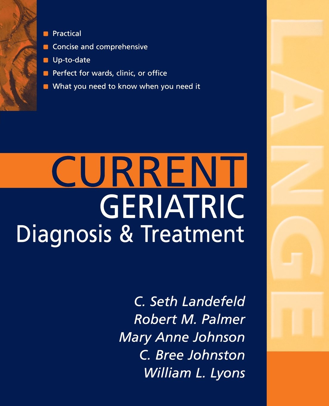 Current Geriatric Diagnosis & Treatment (Current Geriatric Diagnosis and Treatment) Medicine