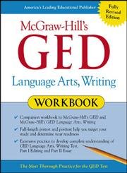 McGraw-Hill's Ged Language Arts, Writing (Mcgraw-hill's Ged Workbook Series) Media & Communication