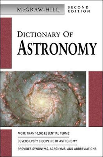 McGraw-Hill Dictionary of Astronomy General education