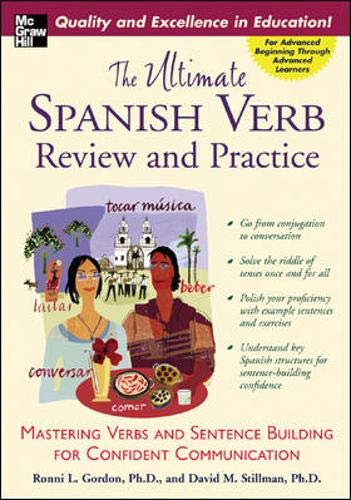 The Ultimate Spanish Verb Review And Practice (The Ultimate Verb Review And Practice Series) Foreign Languages ​​& Dictionaries