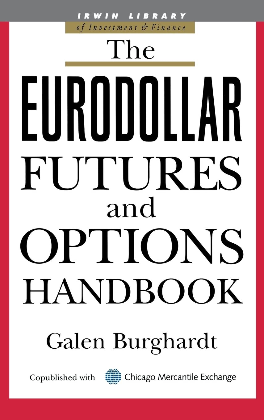 The Eurodollar Futures and Options Handbook (Irwin Library of Investment & Finance.) Law