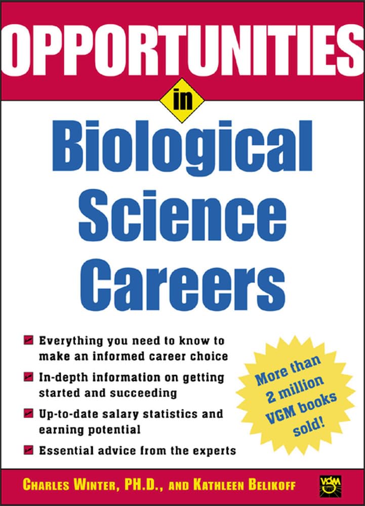 Opportunities in Biological Science Careers Medicine