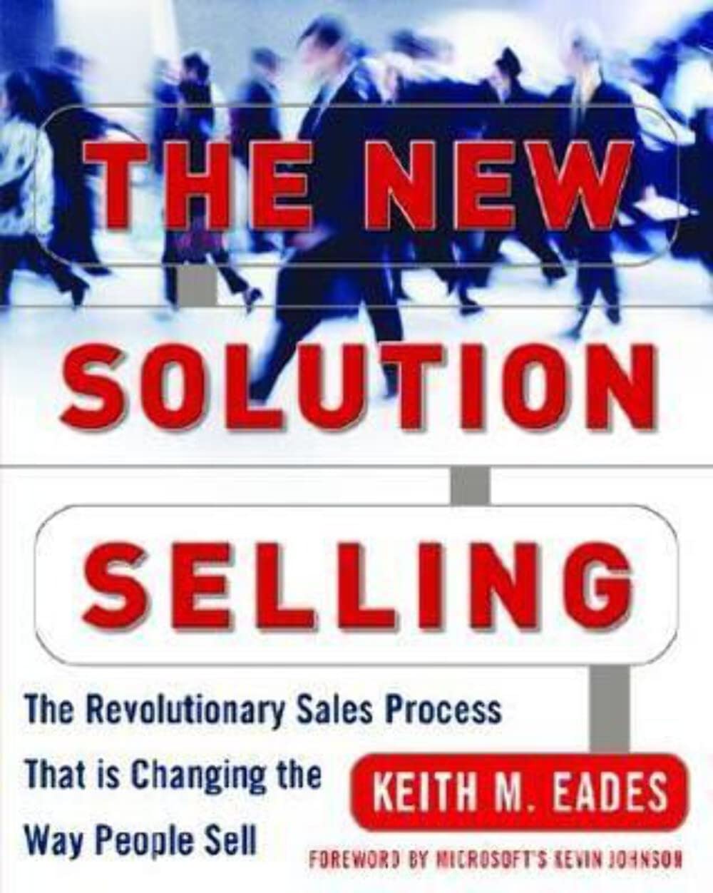 The New Solution Selling Business, Finance & Career Books