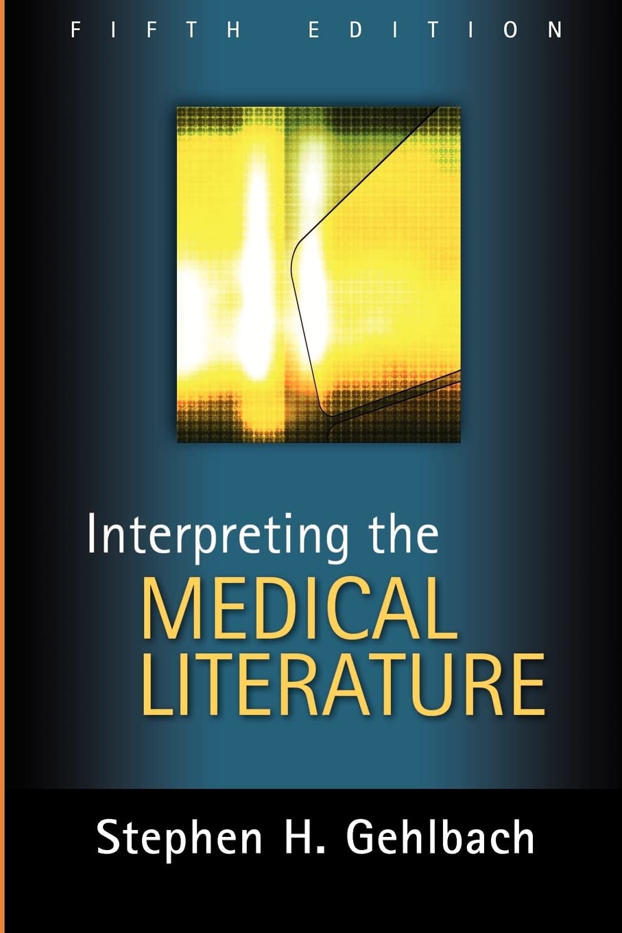 Interpreting the Medical Literature Medicine