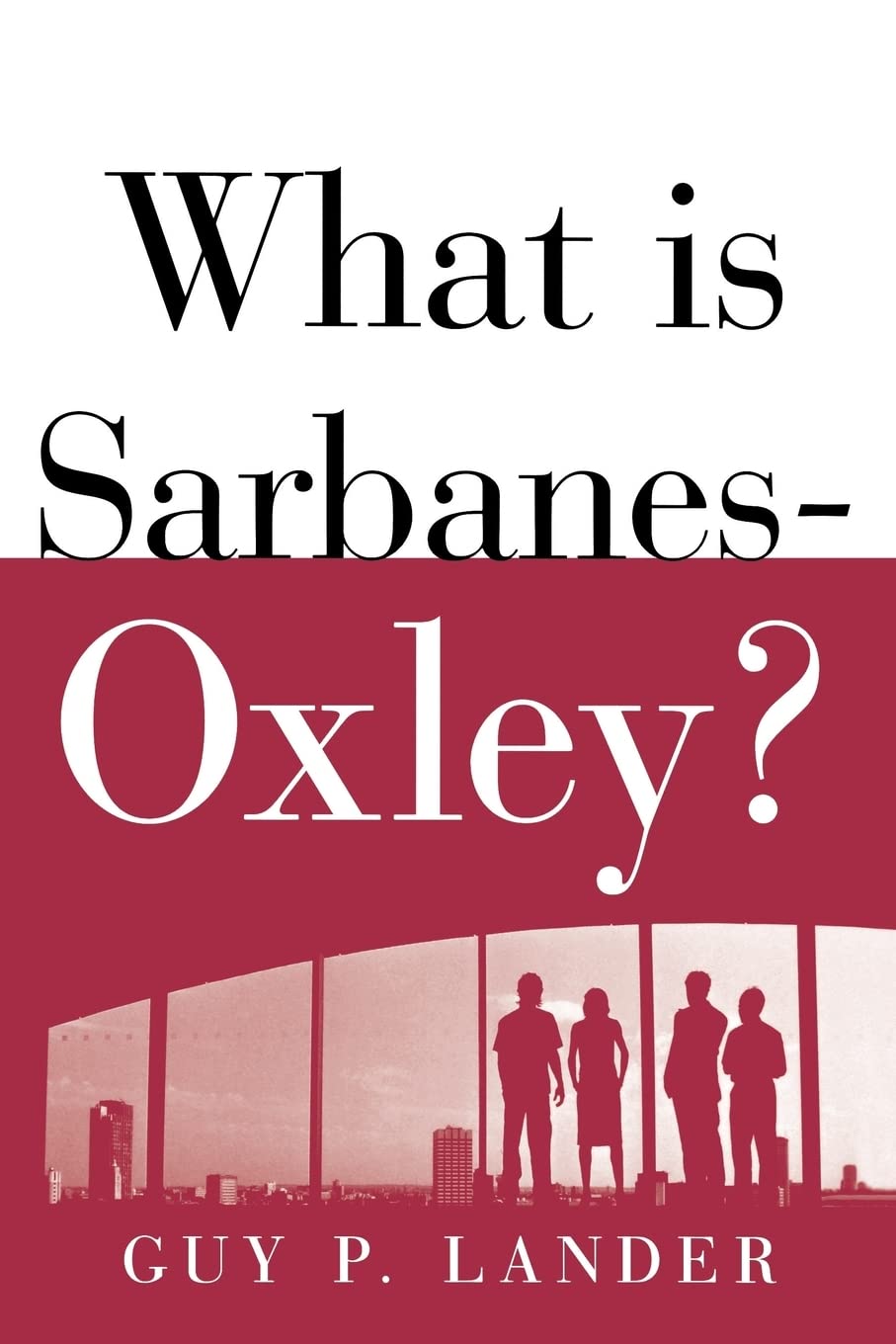 Product Image: What Is Sarbanes-Oxley?