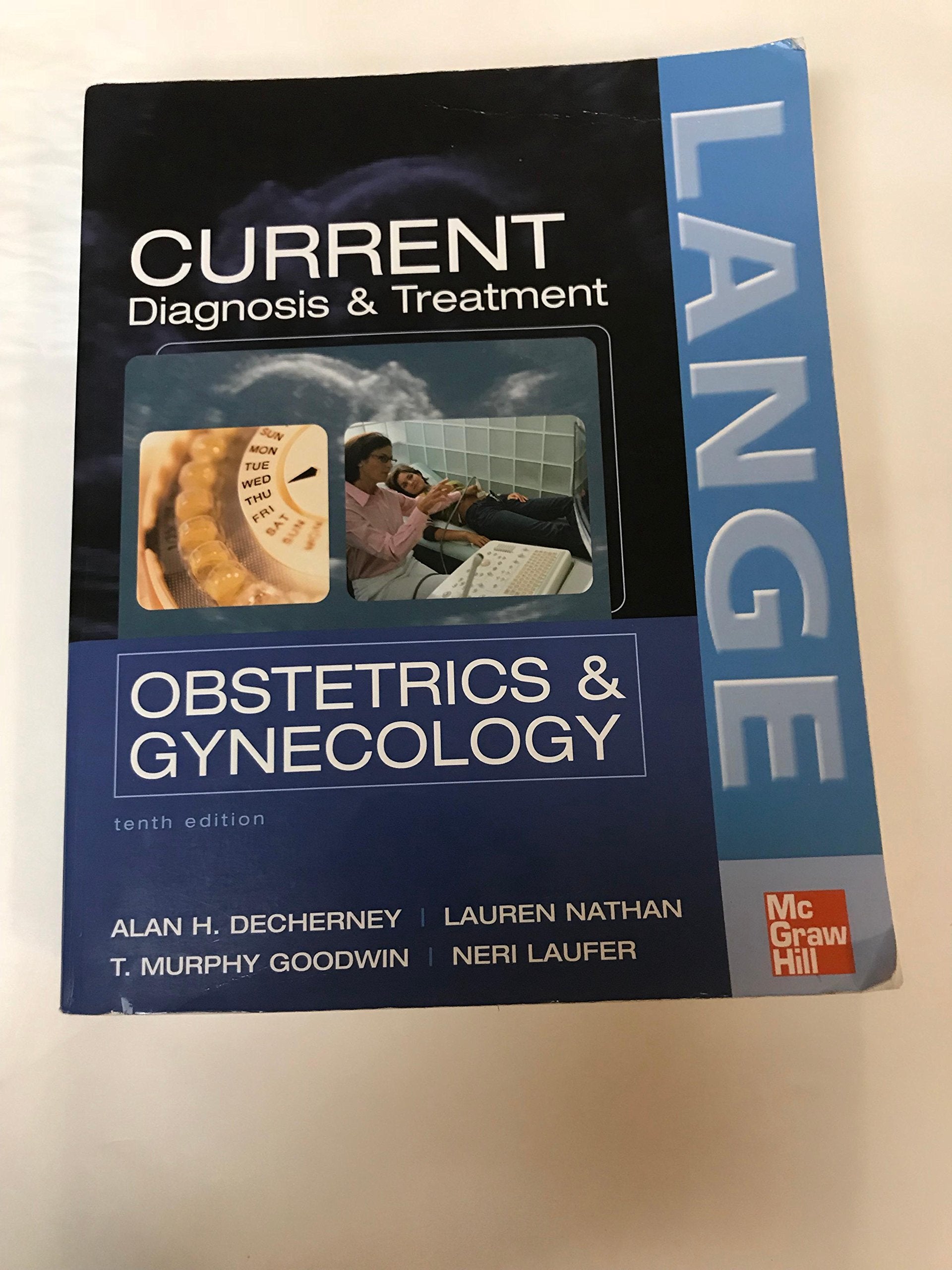 Current Diagnosis & Treatment Obstetrics & Gynecology (Lange Currents) Medicine