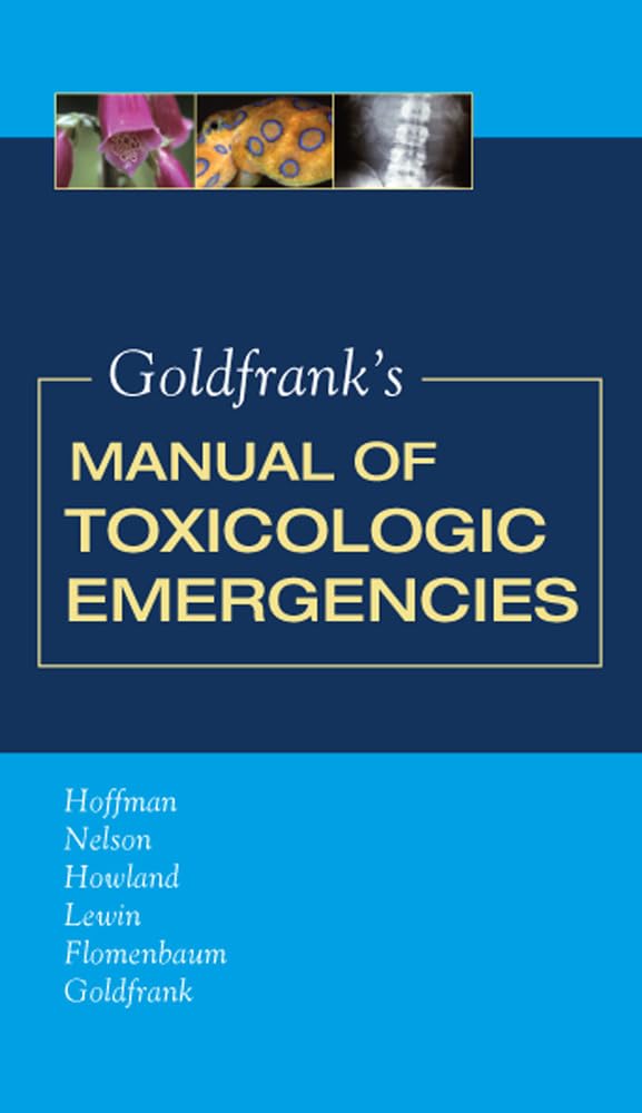 Goldfrank's Manual of Toxicologic Emergencies book