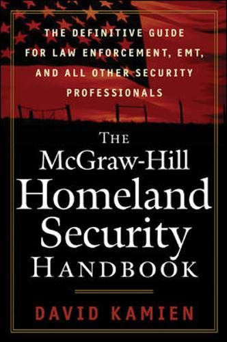 The McGraw-Hill Homeland Security Handbook Business, Finance & Career
