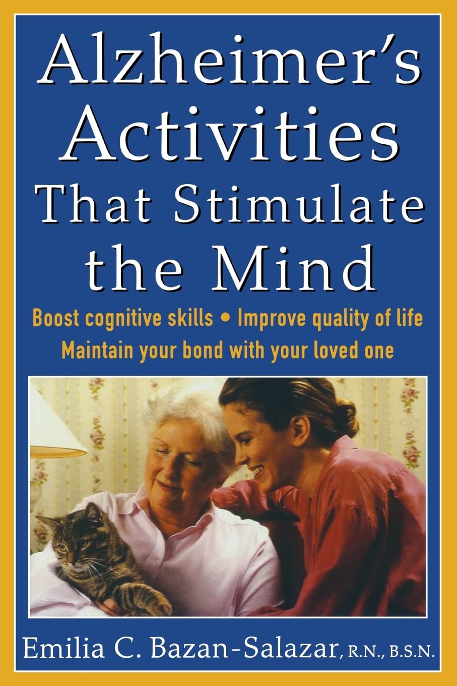ALZHEIMER'S ACTIVITIES THAT Medicine