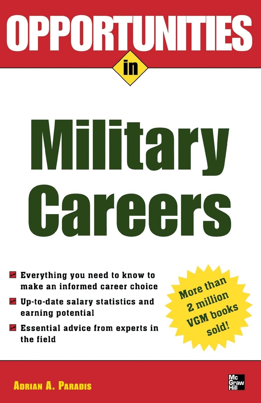 Opportunities in Military Careers Business, Finance & Career